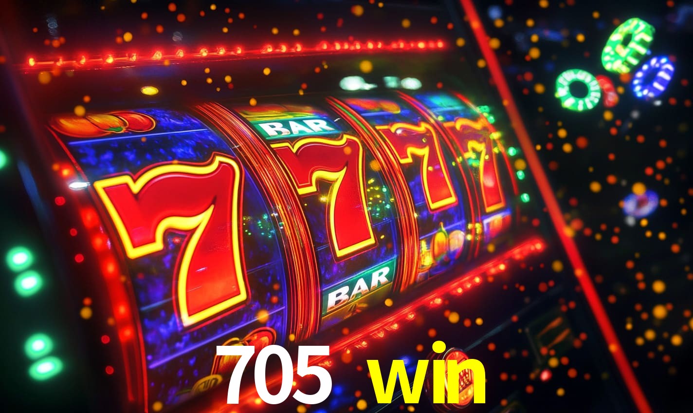 705 win